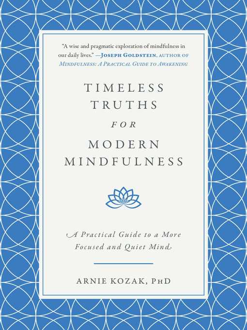 Title details for Timeless Truths for Modern Mindfulness by Arnie Kozak - Available